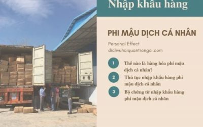 Thủ tục nhập khẩu hàng cá nhân (personal effect)